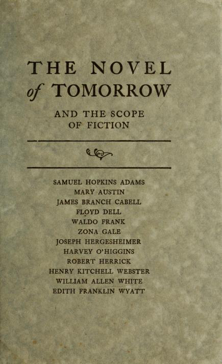 book cover "The Novel of Tomorrow and the Scope of Fiction"